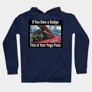 Dodge Yoga Hoodie